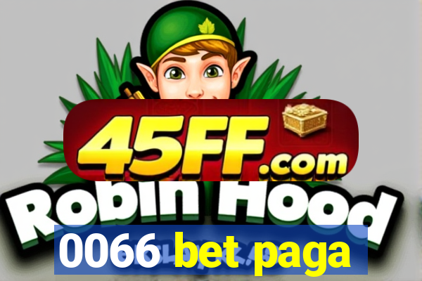 0066 bet paga
